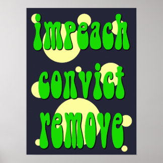 1960's stijl Impeach Veroordeel Verwijder Poster