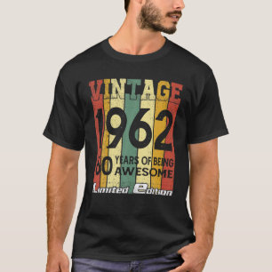 1962 60 jaar Geweldige 60e verjaardag T-shirt