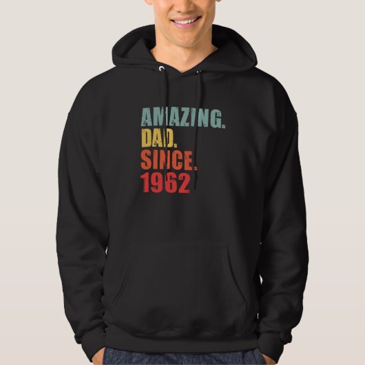 1962 Amazing Dad Since 1962 Hoodie (Voorkant)