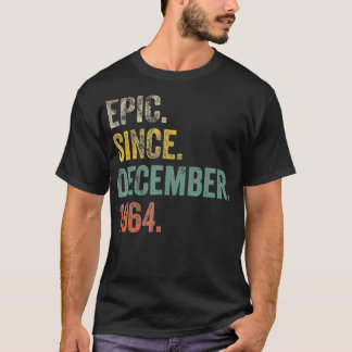 1964 57e verjaardag epic Sedert december 1966 T-shirt