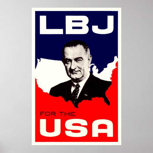 1964 LBJ voor de Verenigde Staten Poster (Voorkant)