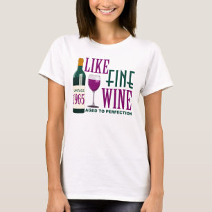 1965 ZOALS fijne wijn die verouderd is tot Vintage T-shirt
