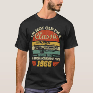 1966 Verjaardag IM Niet Oude Klassieke Auto  T-shirt