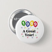 1969: een geweldige jaardag ronde button 5,7 cm (Voorkant /achterkant)