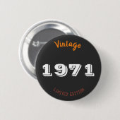 1971 55th Birthday Button Limited Edition (Voorkant /achterkant)