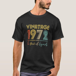  1972 50ste verjaardag Gift Ideas Hem Hem T-shirt