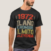 1972 El Ano El Hombre El Mito La Leyenda, Camisa T-shirt (Voorkant)