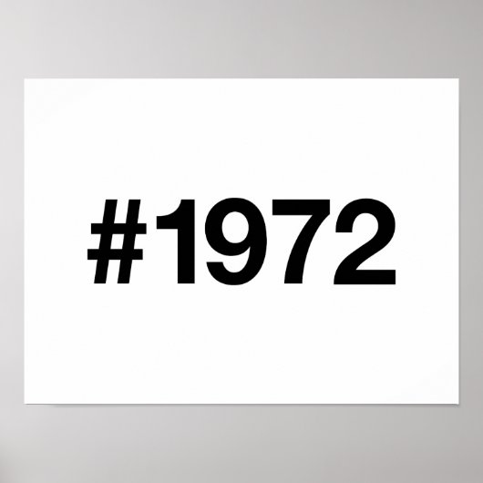 1972 Hashtag 53 jaar Verjaardag Jubileum Poster (Voorkant)