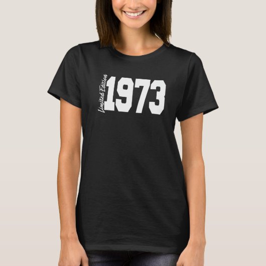 1973 49th Birthday Women Men T-shirt (Voorkant)