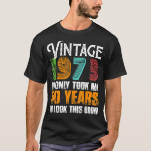  1973 50 jaar oud vogelidee voor vader t-shirt