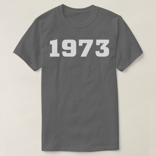 1973 Jaar Typografie T-shirt (Design voorkant)