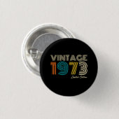 1973 Limited Edition 50th Birthday Ronde Button 3,2 Cm (Voorkant /achterkant)