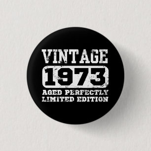 1973 Limited Edition 52e verjaardag Ronde Button 3,2 Cm