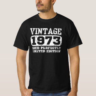1973 Limited Edition 52e verjaardag T-shirt