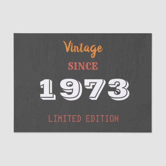  1973 Patch – 53rd Birthday Limited Edition Tissuepapier (Voorkant)