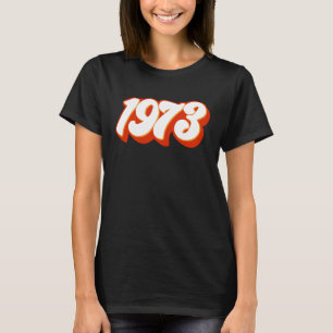 1973 Pro Choice Pro Roe tegen feministische vrouwe T-shirt