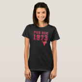 1973 Pro Roe 1 T-shirt (Voorkant volledig)