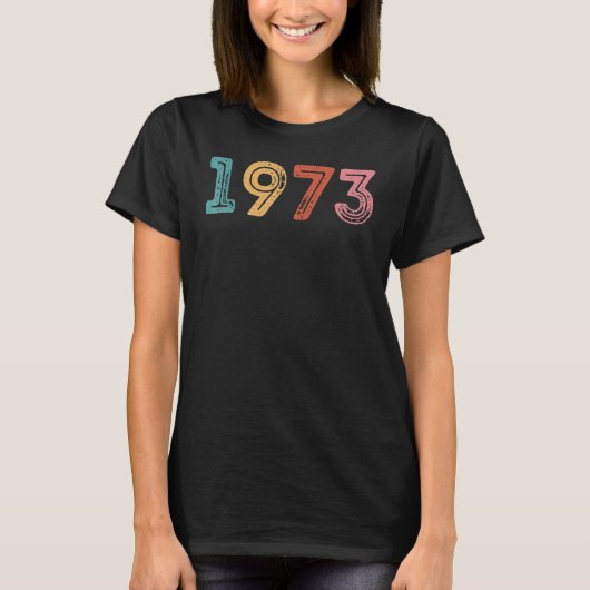1973 Pro Roe Protect Roe V Wade 1973 T-shirt (Voorkant)