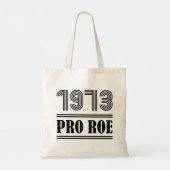 1973 Pro Roe Tote Bag (Achterkant)
