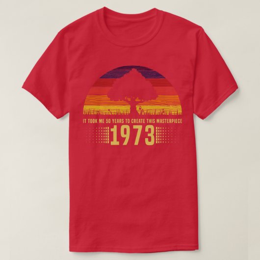 1973  Retro Sunset Masterpiece 50th Birthda T-shirt (Design voorkant)