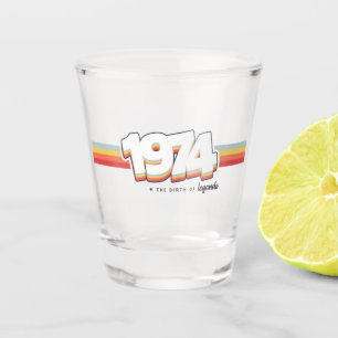 1974 De geboorte van legenden Shot Glas