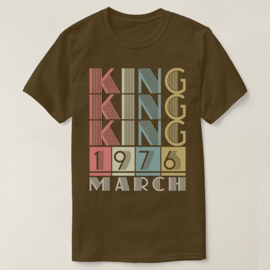 1976 King March Retro Birthday T-shirt (Design voorkant)