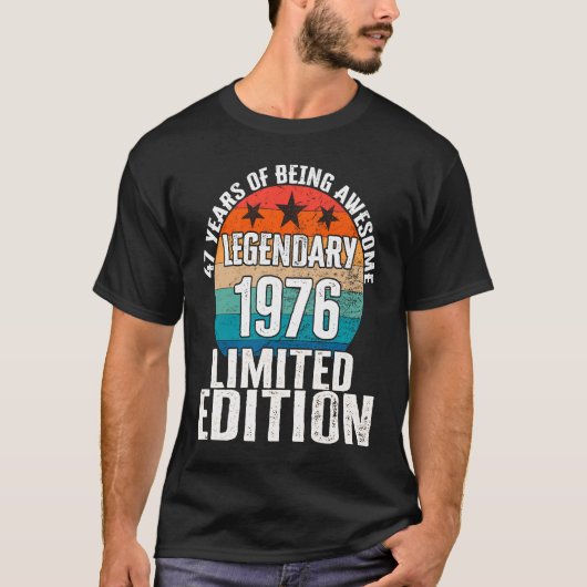 1976 Legendary 47 Year Old Bday 1 T-shirt (Voorkant)