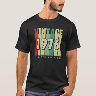  1976 Limited Edition Retro Birthday Gifts T-shirt