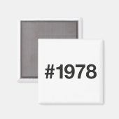 1978 Hashtag 47 Verjaardag Jubileum Magneet (Voorkant / Achterkant)