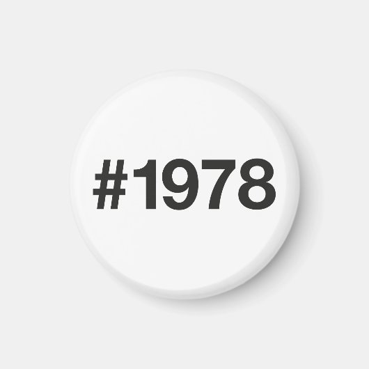 1978 Hashtag 47 Verjaardag Jubileum Magneet (Voorkant)