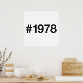 1978 Hashtag 47 Verjaardag Jubileum Poster (Keuken)