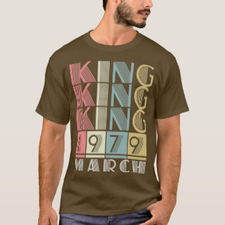 1979 King March Retro  Birthday T-shirt