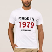 1979, Made in 1979, Originele onderdelen T-shirt (Voorkant)