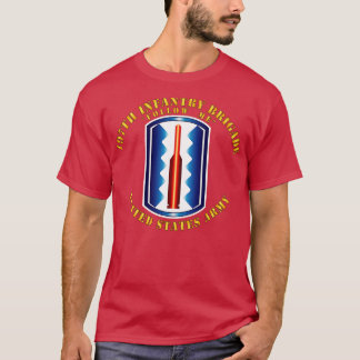 197th Infantry Brigade Volg mij T-shirt