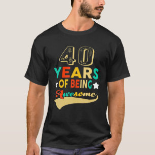 1980 40e verjaardag 40 jaar onder de aweso t-shirt