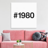 1980 Hashtag 45 Verjaardag Jubileum Canvas Afdruk (Insitu (Woonkamer))