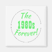 1980s Decade Retro Neon Magneet (Voorkant)