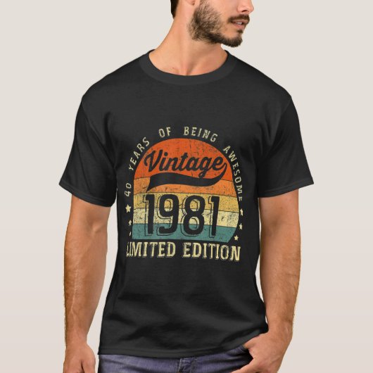 1981 Limited Edition 40th Birthday Gifts s T-shirt (Voorkant)