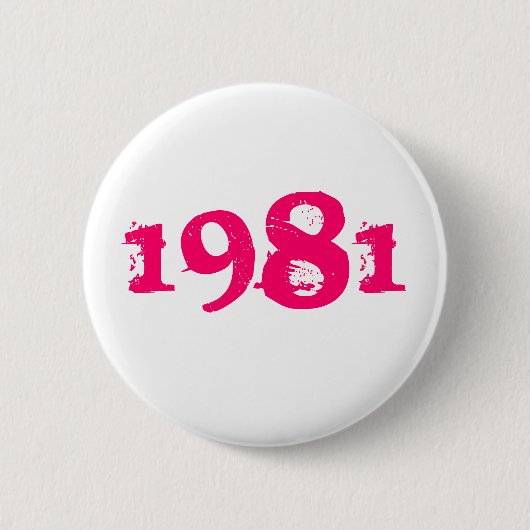 1981 Retro 80s Pin Button helder roze (Voorkant)