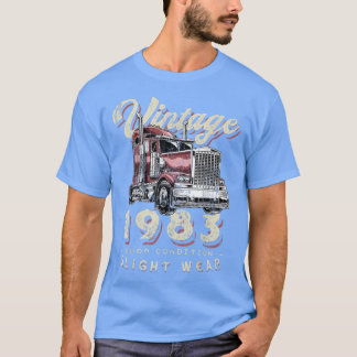 1983 Trucker Big Rig Truck Driver 39th Bir T-shirt