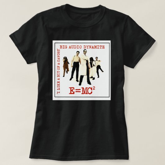1984, E=MC2, Golf, Dynamiet, Audio Big WLIR, Alter T-shirt (Design voorkant)
