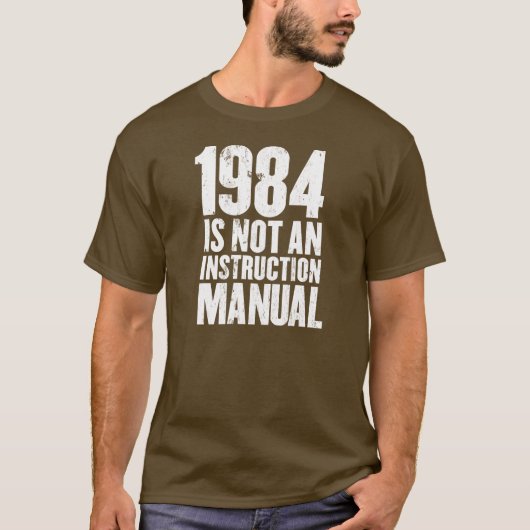 1984 is geen handleiding t-shirt (Voorkant)