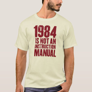 1984 is geen handleiding t-shirt