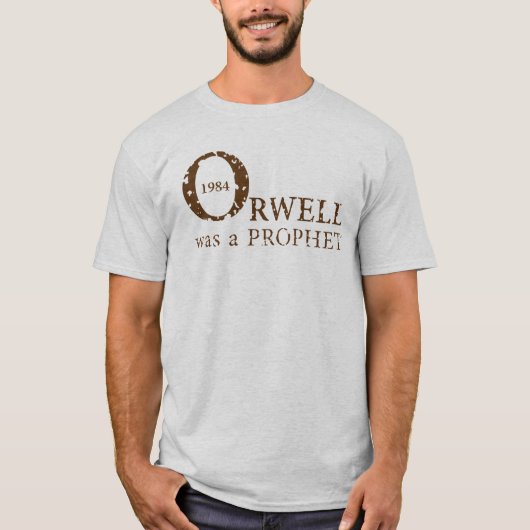 1984 Orwell was een PROPHET voor Mannen, Ash T-shirt (Voorkant)