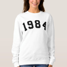 1984 Sweatshirt