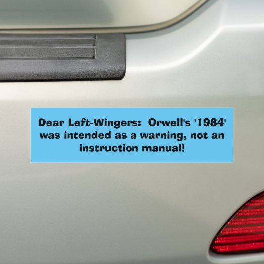1984 was niet bedoeld als instructiebumpersticker bumpersticker (Op auto)