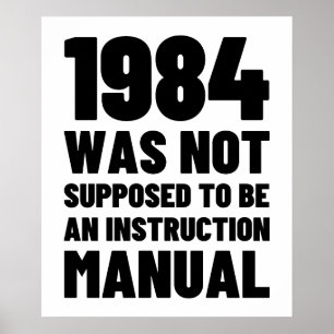 1984 werd niet verondersteld een handleiding voor  poster