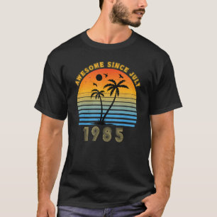 1985 37e verjaardag Geweldige sinds de zomer van T-shirt
