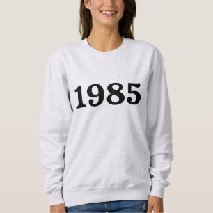 1985 Geboortejaar 40e verjaardag Vintage Trui