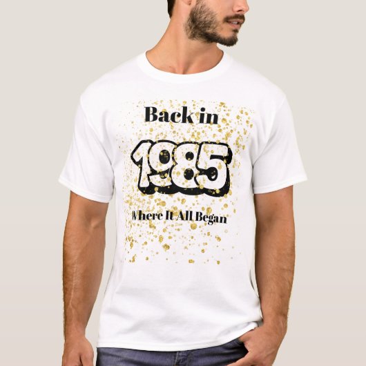 1985 Gold Splash Verjaardag T-shirt (Voorkant)